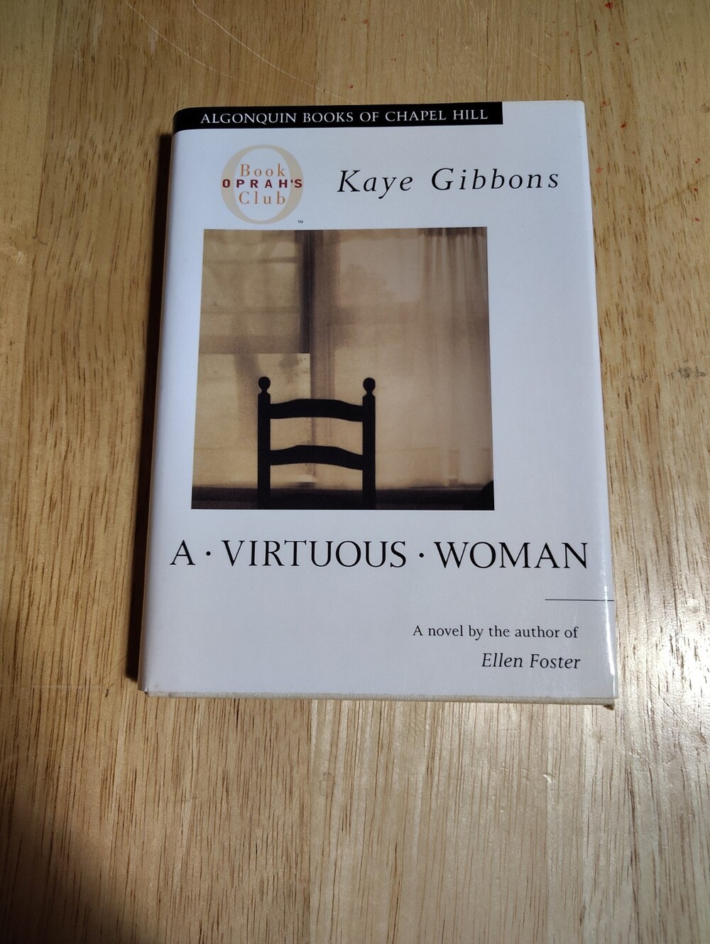 A Virtuous Woman by Kaye Gibbons